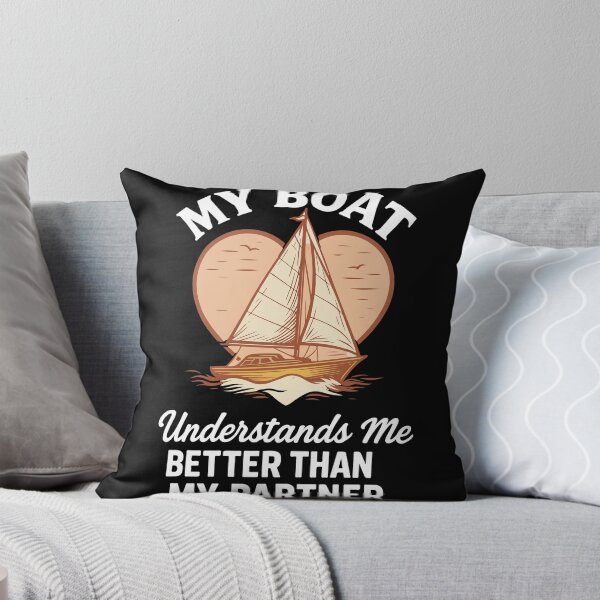 Item preview, My Boat Understands Me Better Than Partner Captain designed and sold by LuminOrb.