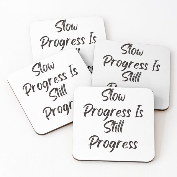 Item preview, Slow Progress Is Still Progress designed and sold by ladylalitafanta.