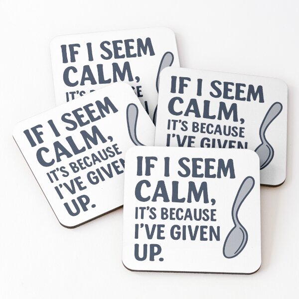 Item preview, Calm? I've given up! designed and sold by NoCleanSpoons.