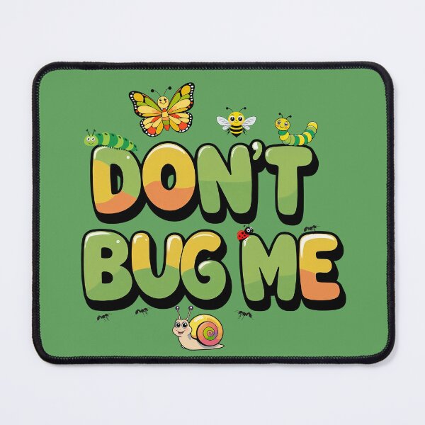 Item preview, Childrens Dont Bug Me Insect Enthusiast designed and sold by MoonMonkeyNbear.