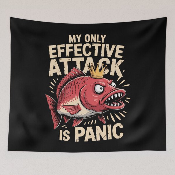 Item preview, Fish My Only Effective Attack Is Panic designed and sold by DoorwayThreads.