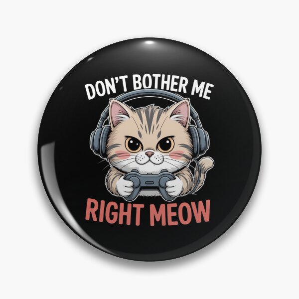 Item preview, Funny Cat Gamer Don’t Bother Me Right Meow Video Games Lover designed and sold by DoorwayThreads.
