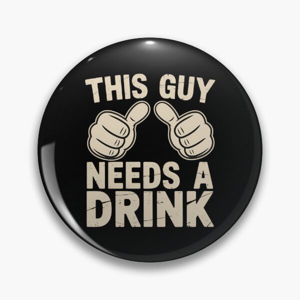 Item preview, This Guy Needs A Drink Funny Drinking Alcohol Humor designed and sold by DoorwayThreads.