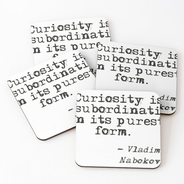 Item preview, Quote on curiosity designed and sold by di-Vera-Rosati.