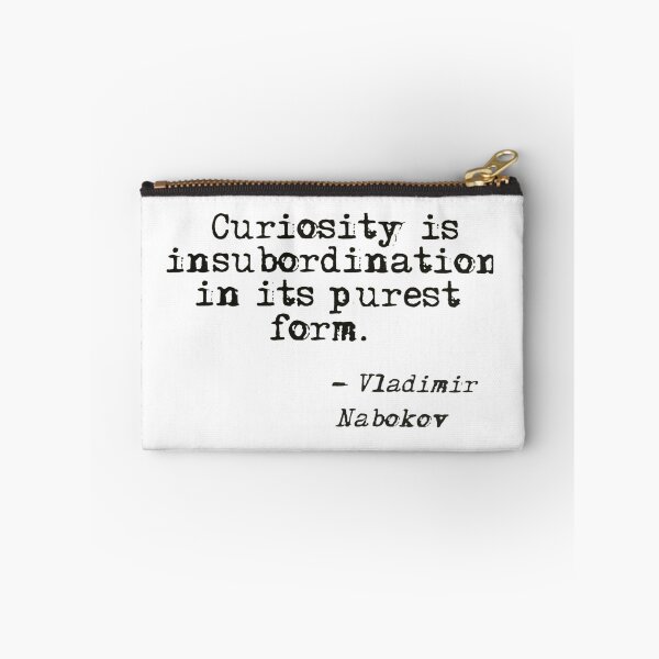 Item preview, Quote on curiosity designed and sold by di-Vera-Rosati.