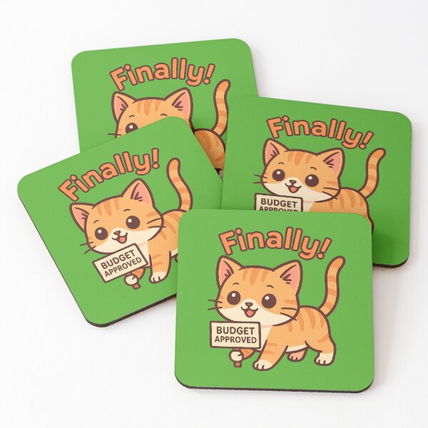 Item preview, Cute Cat Budget Approved Art designed and sold by Yuliya Brush.