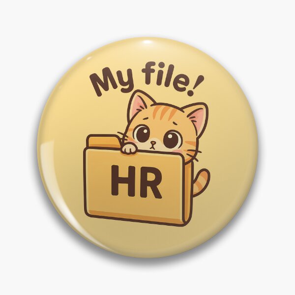 Item preview, Funny Cat My HR File designed and sold by Yuliya Brush.
