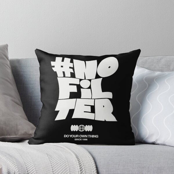 Item preview, #NO FILTER designed and sold by PGAart.