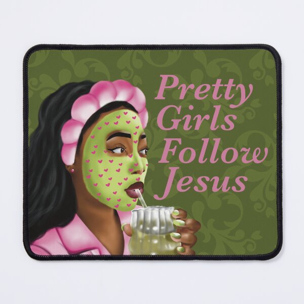 Item preview, Pretty Girls Follow Jesus designed and sold by Drawnbyspirit.