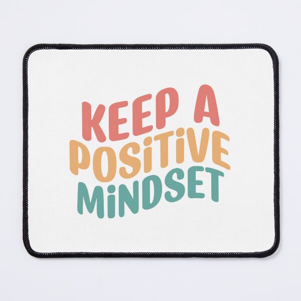 Item preview, Keep a Positive Mindset designed and sold by artcultreone.