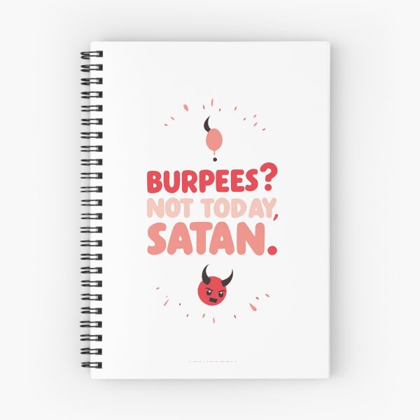 Item preview, Burpees? Not Today, Satan – Funny Female Fitness Motivation Slogan for Workout Gear designed and sold by TubaPrints.