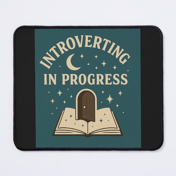 Item preview, Introverting in Progress designed and sold by MidnightMoodCo.