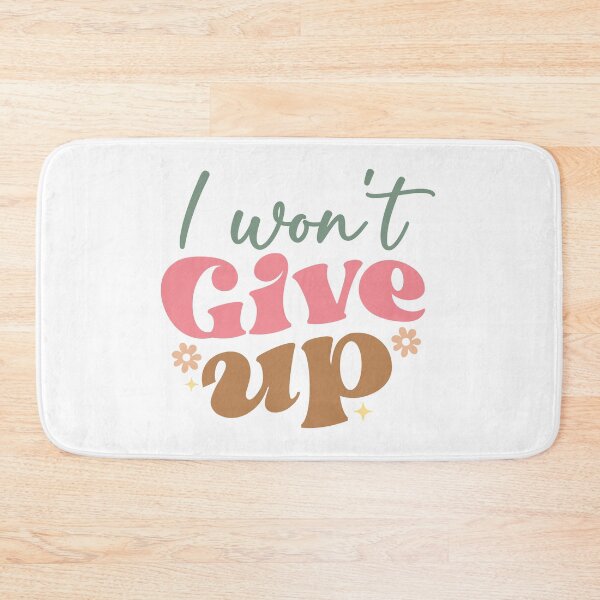 Item preview, I Won’t Give Up designed and sold by artcultreone.