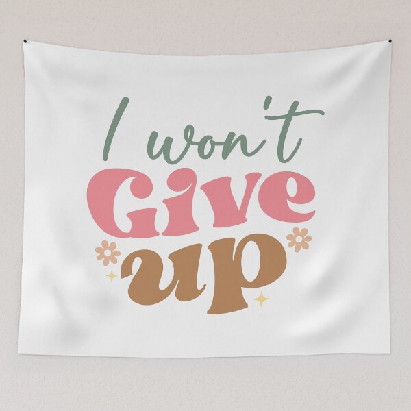 Item preview, I Won’t Give Up designed and sold by artcultreone.