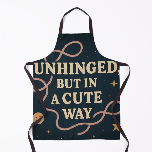 Item preview, UNHINGED, BUT IN A CUTE WAY. designed and sold by MidnightMoodCo.