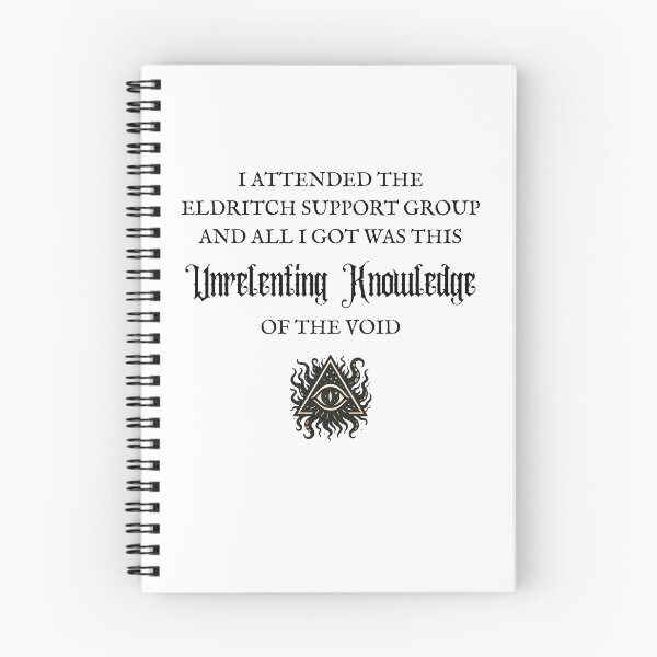 Item preview, Unrelenting Knowledge of the Void | Cosmic Horror Parody Tee designed and sold by GaggleOfGhosts.