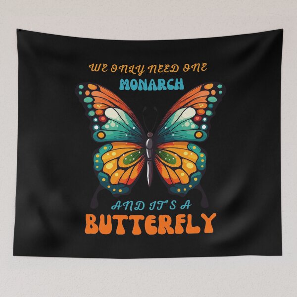 Item preview, Political Protest Pro Democracy Imigration  We Only Need One Monarch And It's a Butterfly USA Riots  designed and sold by Zayavca.