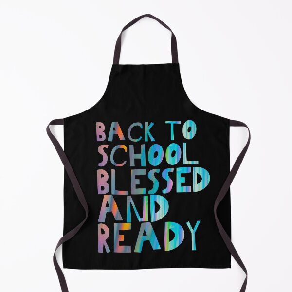 Item preview, "Back to School Blessed and Ready" Blessed T-shirt designed and sold by OrtegaGrace.