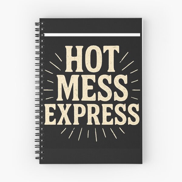 Item preview, Hot Mess Express designed and sold by MidnightMoodCo.