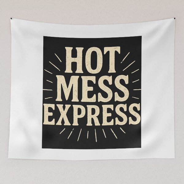 Item preview, Hot Mess Express designed and sold by MidnightMoodCo.