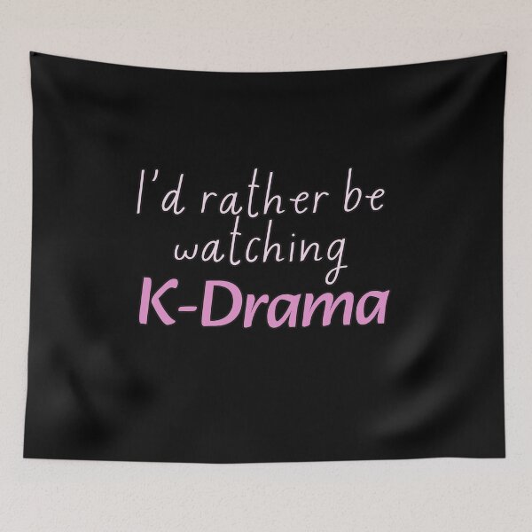 Item preview, I'd rather be watching K-Drama designed and sold by HugSomeNettles.