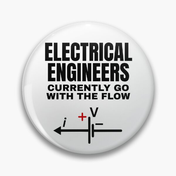 Item preview, Electrical Engineers Currently Go with the Flow. designed and sold by MPC-Mince-Pies.