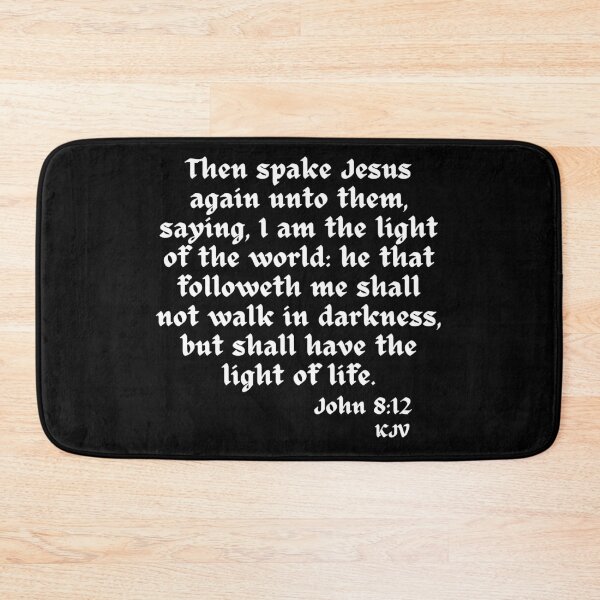 Item preview, I Am The Light Of The World - John 8:12 - White Text designed and sold by TheKnightWriter.