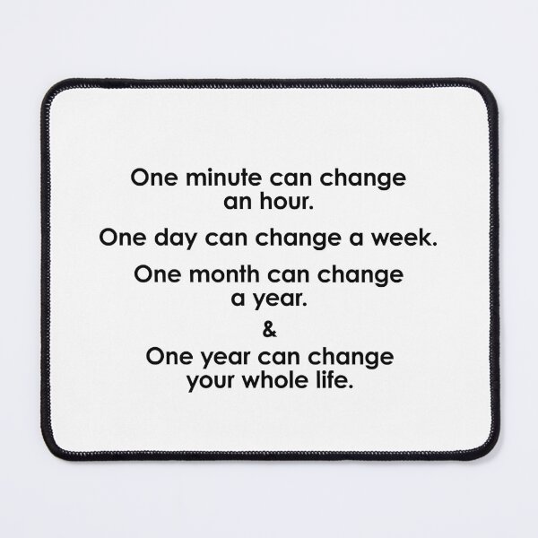 Item preview, One Minute Can Change Everything designed and sold by FlyShop1.