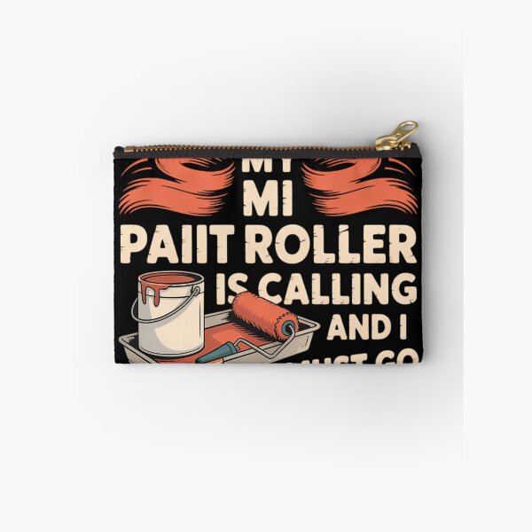 Item preview, House Painter Decorator My Paint Roller Is Calling And I designed and sold by WalshDrawnLaugh.