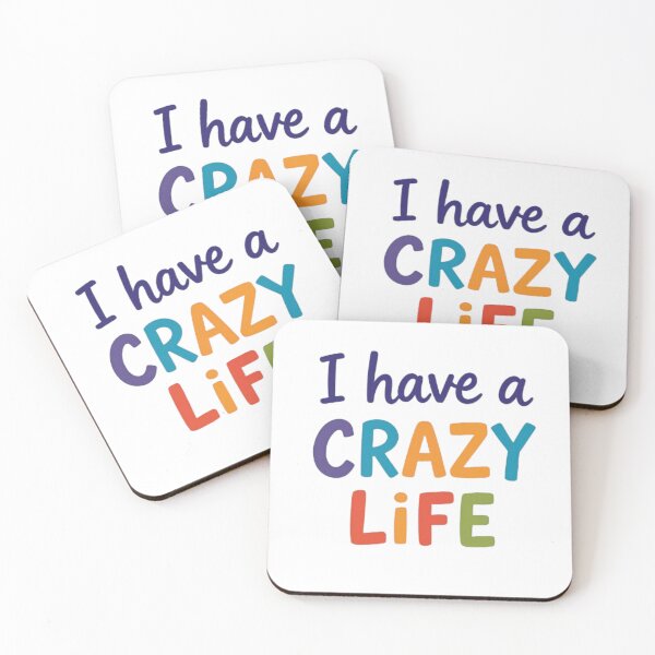 Item preview, I Have a crazy Life designed and sold by polarnysmok.