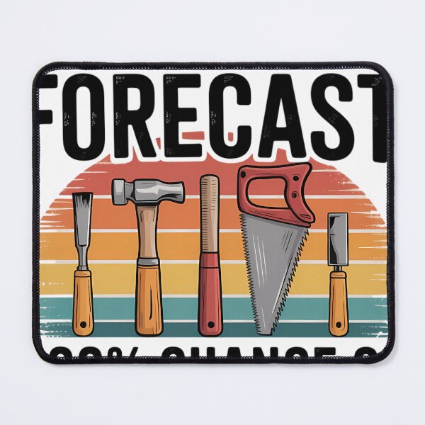 Item preview, Todays Forecast 100 Chance Of Sawdust, Carving Woodwork designed and sold by WalshDrawnLaugh.
