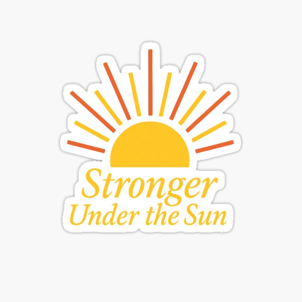 Item preview, Stronger Under the Sun – Minimal Superman-Inspired Motivational Design designed and sold by NovaMoodCo.