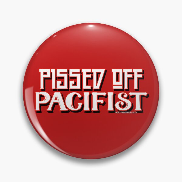 Item preview, PISSED OFF PACIFIST. designed and sold by Afterglow by Fables.