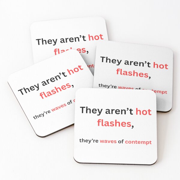 Item preview, Wave of Contempt - sophisticated menopause humor designed and sold by LawrenceDesigns.