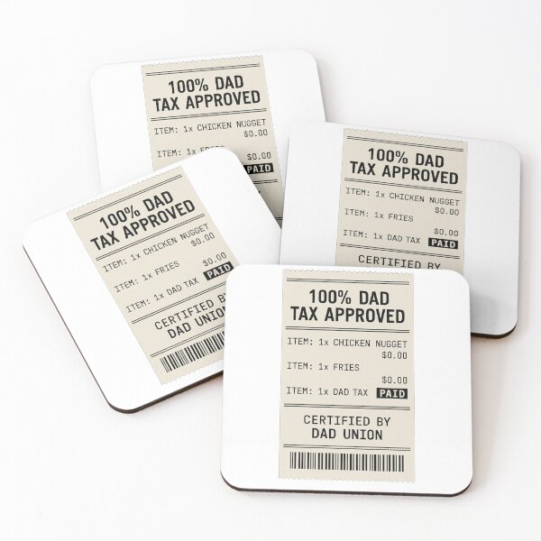 Item preview, 00% Dad Tax Approved Receipt designed and sold by TheArtWeaver.