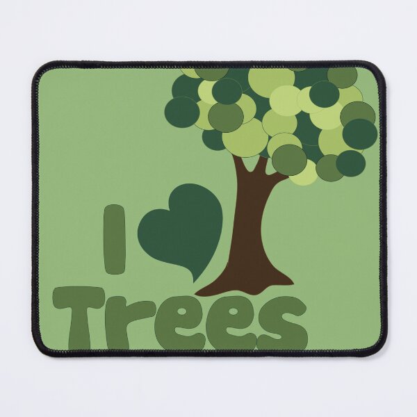 Item preview, I love trees designed and sold by FrictionMaxxing.