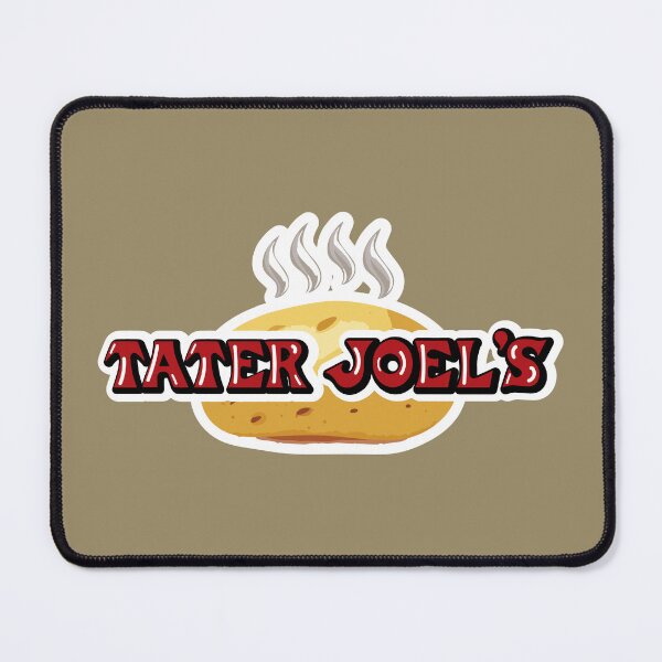 Item preview, Tater Joel's designed and sold by Prankly.