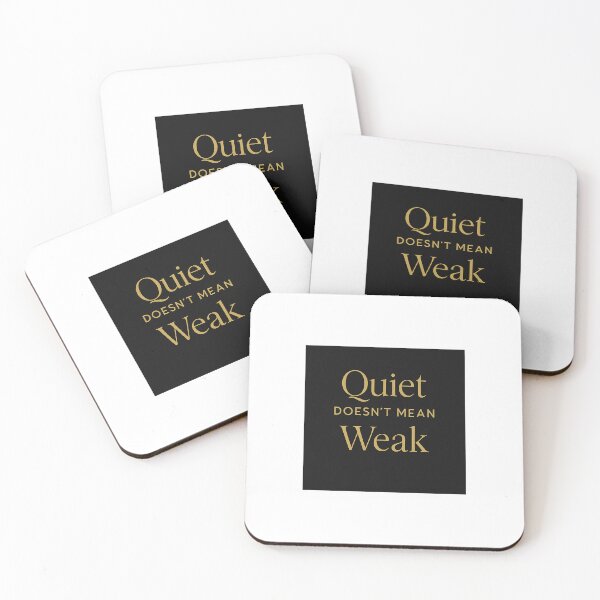 Item preview, Quiet Doesn’t Mean Weak – Golden Bold Typography | Inner Strength Statement Design designed and sold by Loud21.