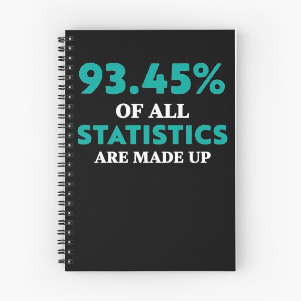 Item preview, Statistics are Made Up Funny designed and sold by Gold Wings Tees.