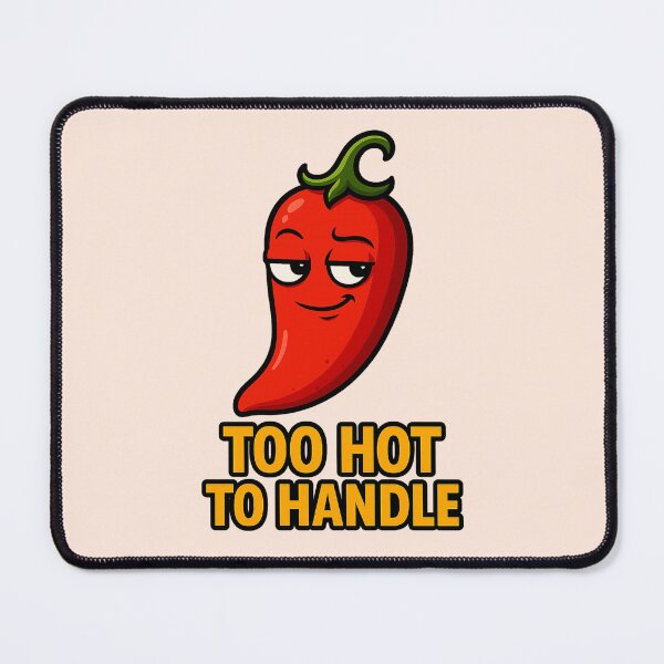 Item preview, Spicy Chili – Too Hot to Handle designed and sold by Bramble99.