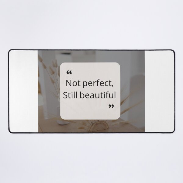 Item preview, "Not perfect. Still beautiful." designed and sold by HCD1991.
