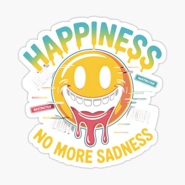 Item preview, Happiness No More Sadness designed and sold by universe-hold ⭐⭐⭐⭐⭐.