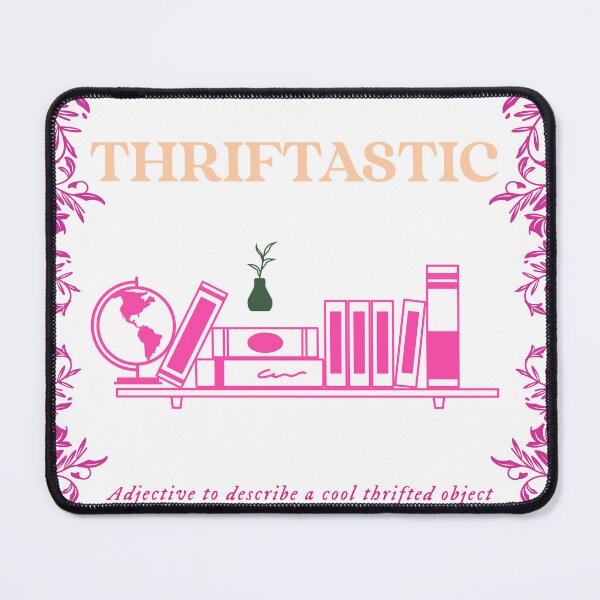 Item preview, Thriftastic adjective to describe a cool thrifted object designed and sold by Rejunkery.