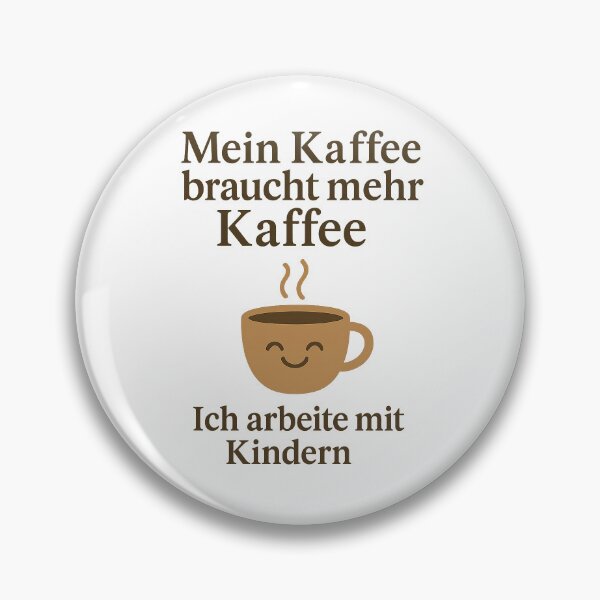 Artikelvorschau, "Mein Kaffee braucht mehr Kaffee"- witziger Pädagogen-Spruch entworfen und verkauft von JulesHouse.