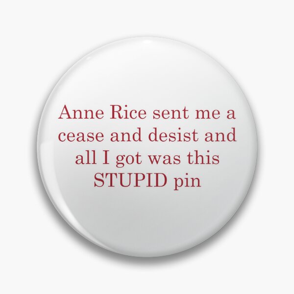 Item preview, Anne Rice sent me a cease and desist designed and sold by purifiedcoffee.
