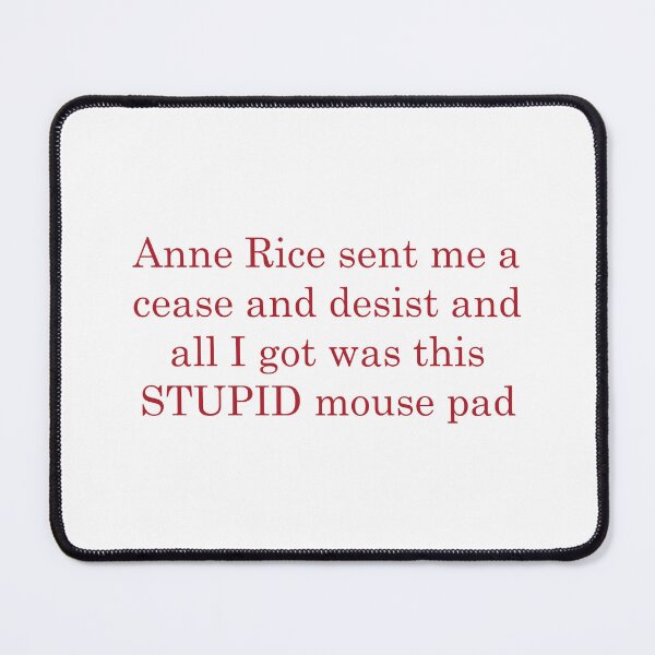 Item preview, Anne Rice sent me a cease and desist designed and sold by purifiedcoffee.