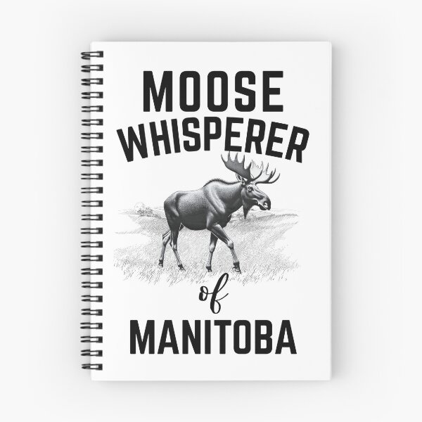 Item preview, Moose Whisperer of Manitoba designed and sold by Oops I'm Expressive.