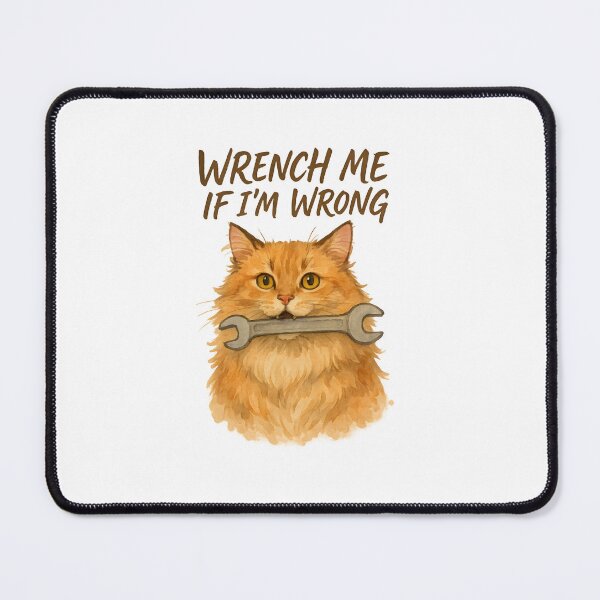 Item preview, Wrench Me If I’m Wrong designed and sold by Uglyandcute.