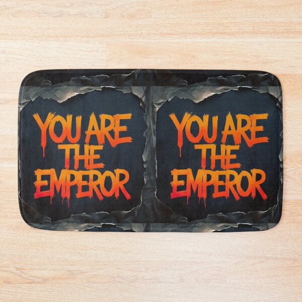 Item preview, You Are the Emperor 27 designed and sold by Zeir Shop.