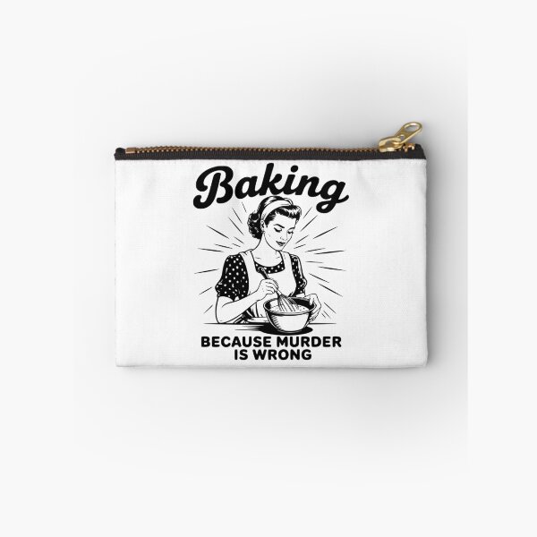 Item preview, Baking Because Murder Is Wrong designed and sold by FloraliteCo.